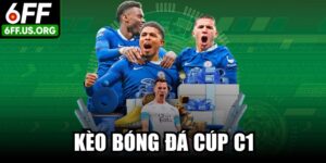 Kèo Bóng Đá Cúp C1