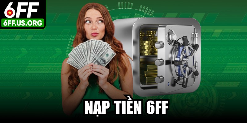 Nạp Tiền 6FF
